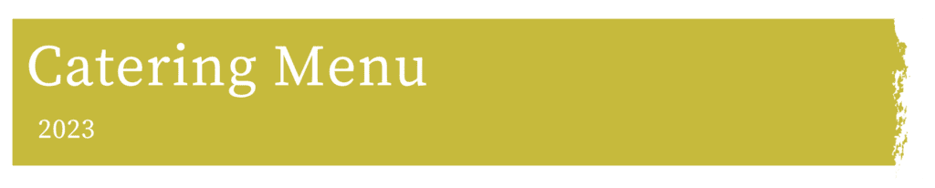 Catering Menu 2023
